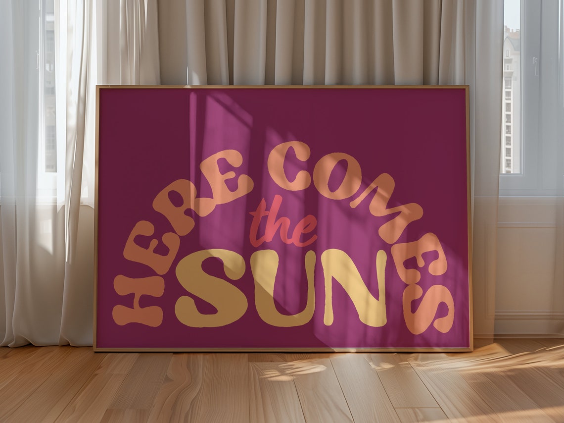 Here Comes The Sun Retro Typography Magenta Quote Wall Art Poster - Image 2