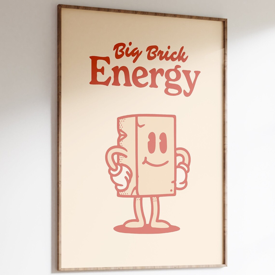 Big Brick Energy Retro Brick Character Funny Motivation Poster