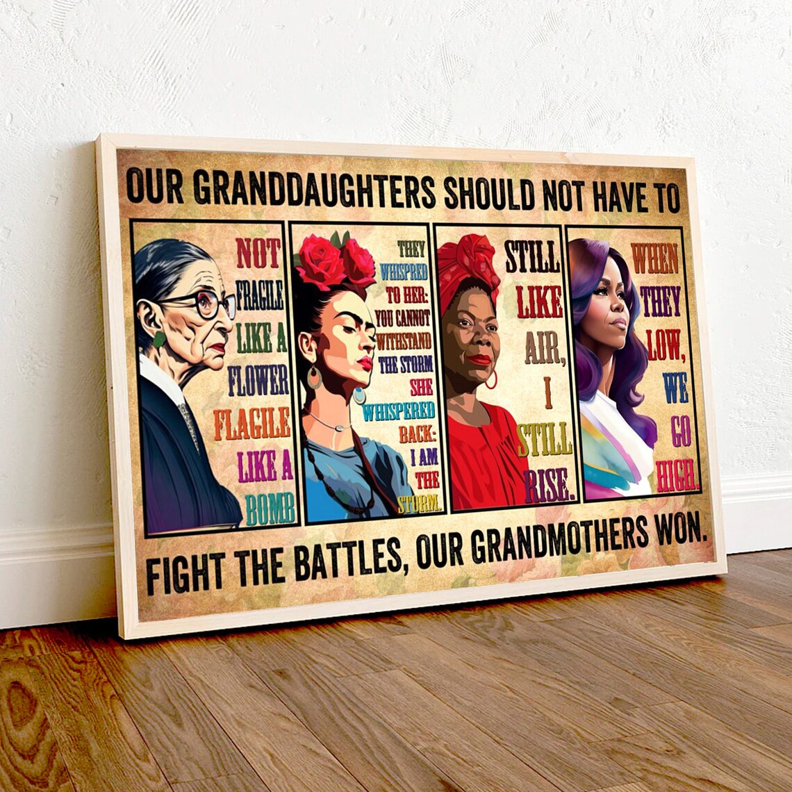 Our Granddaughters Should Not Fight Battles Grandmothers Won Poster - Image 4