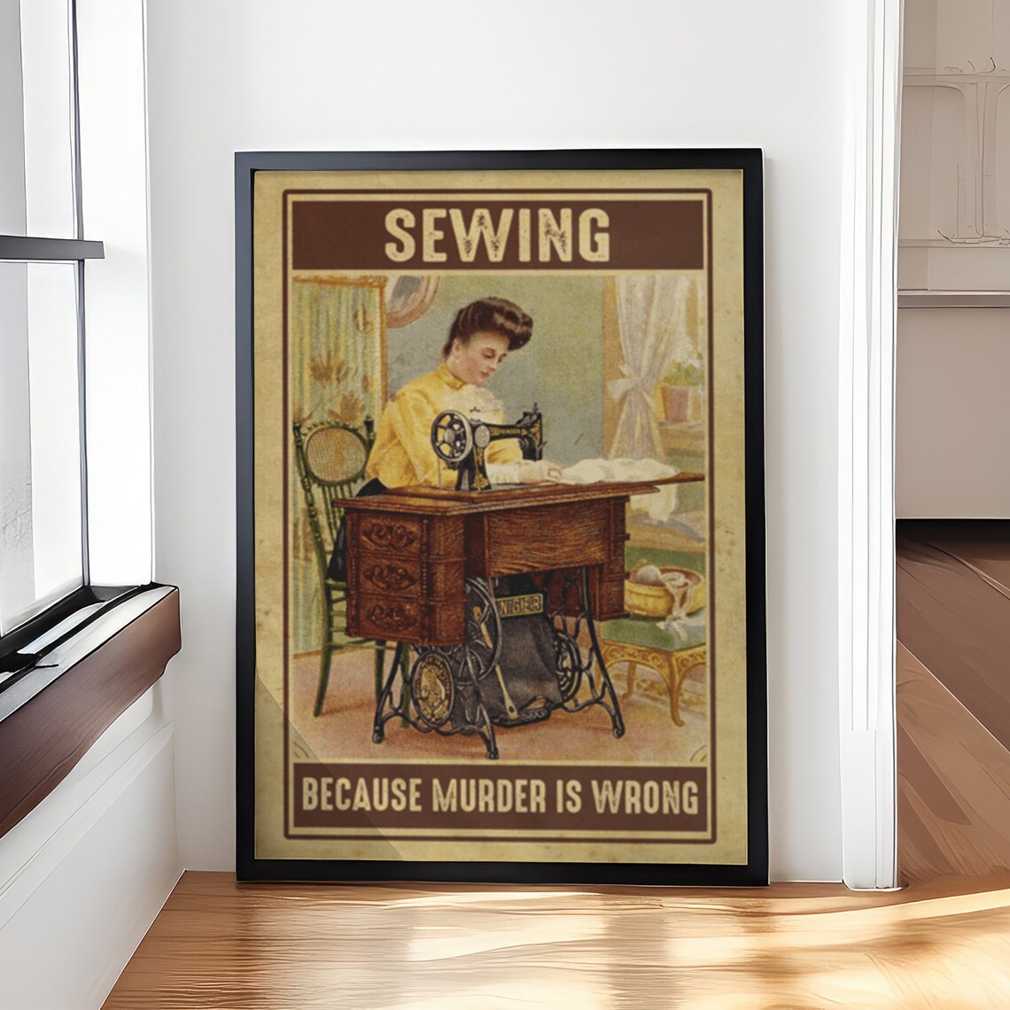Sewing Because Murder Is Wrong, Vintage Poster
