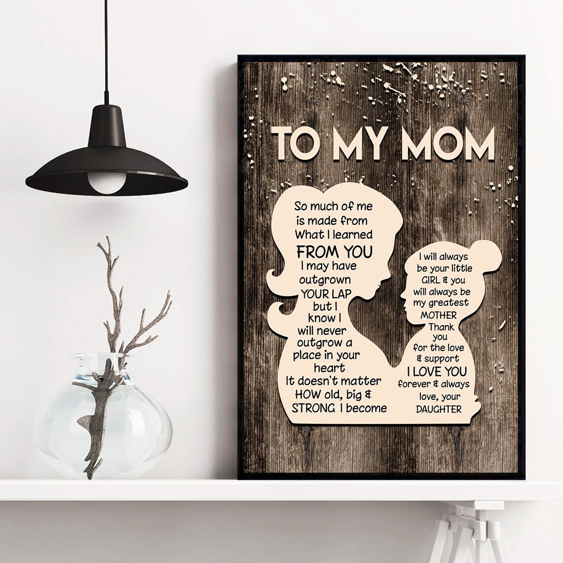 To My Mom Daughter Embrace Silhouette Rustic Wood Quote Gift Poster - Image 4
