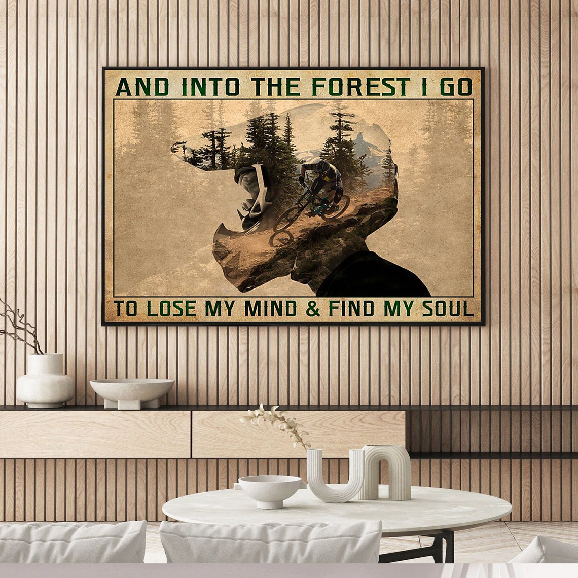 Mountain Biking Into The Forest I Go Lose My Mind Find My Soul Poster - Image 4