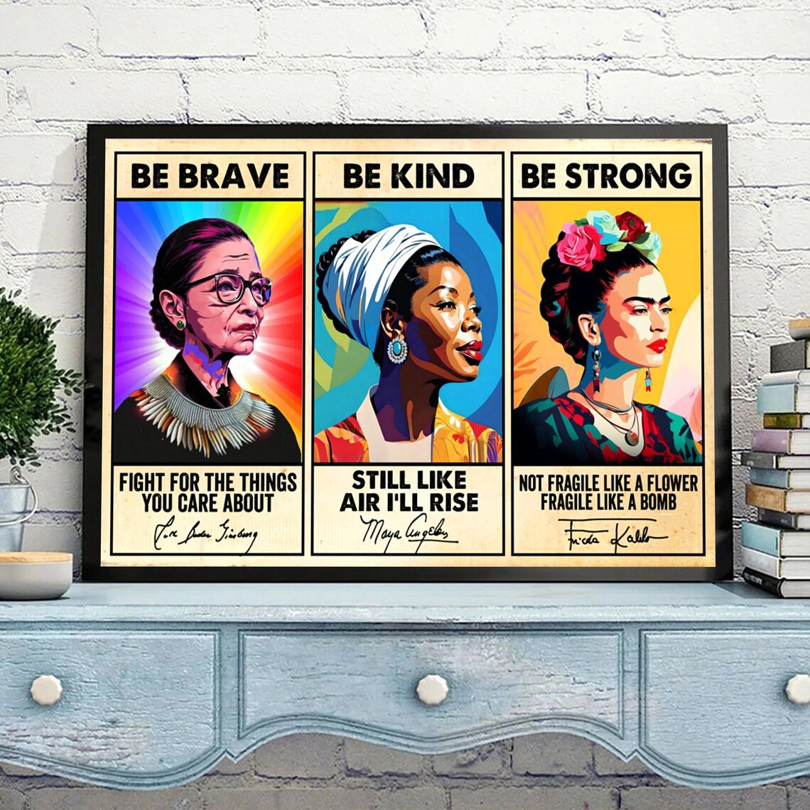 Be Brave Be Kind Be Strong Black Women History Art Print - Image 3