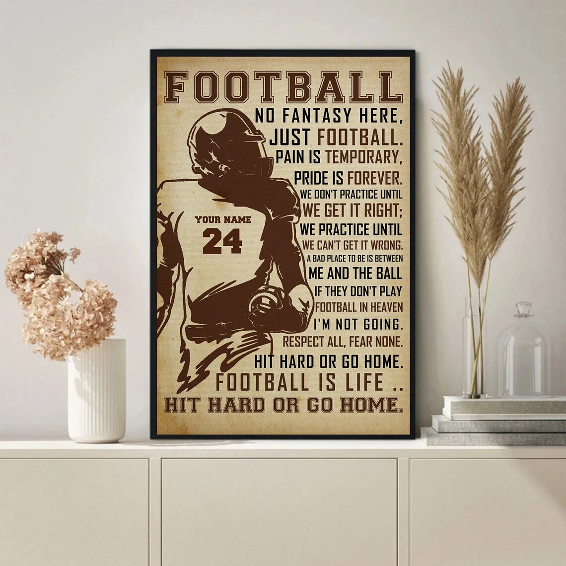 American Football Is Life No Fantasy Here Gridiron Motivation Poster - Image 2