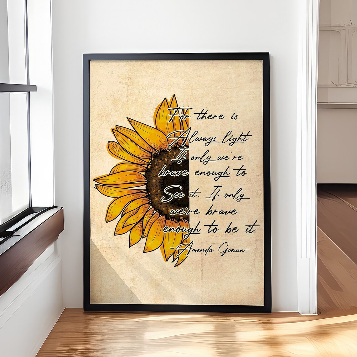 Amanda Gorman Always Light Sunflower Poem Vintage Quote Poster