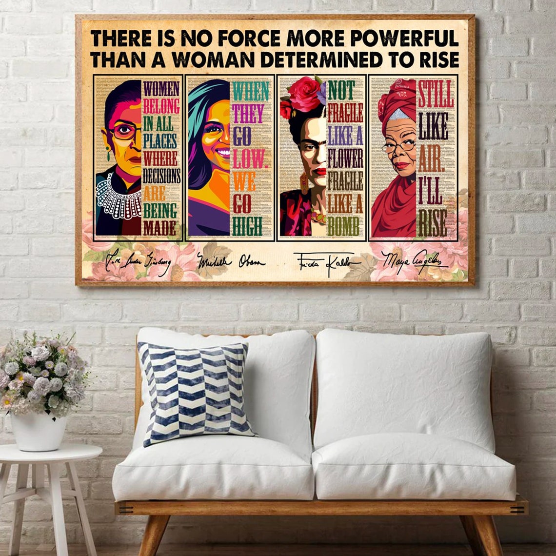 There Is No Force More Powerful Than A Woman Determined To Rise Poster - Image 4