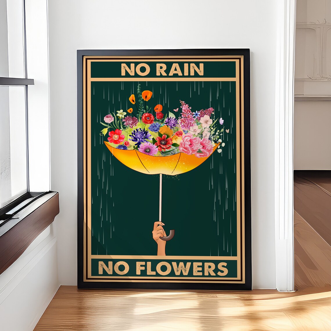 No Rain No Flowers Inspirational Floral Umbrella Quote Poster