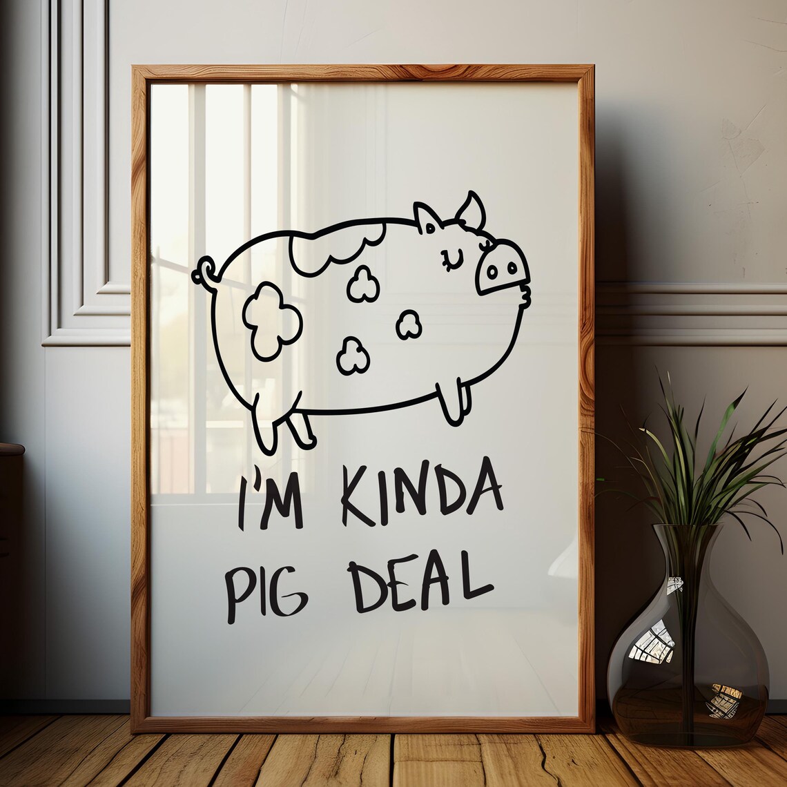I'm Kinda Pig Deal Funny Doodle Pig Pun Humour Kitchen Poster