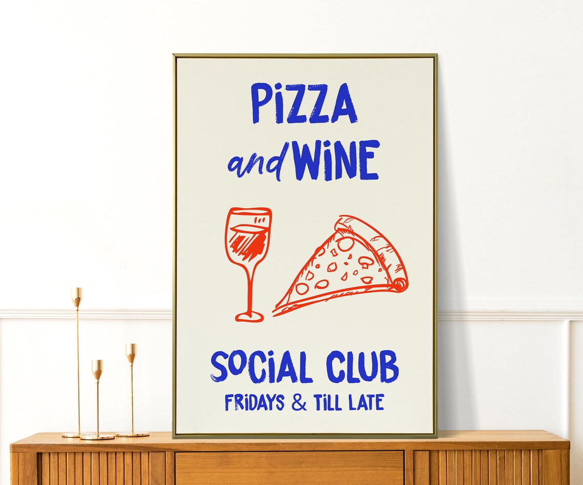 Pizza And Wine Social Club Fridays Till Late Kitchen Typography Poster - Image 2