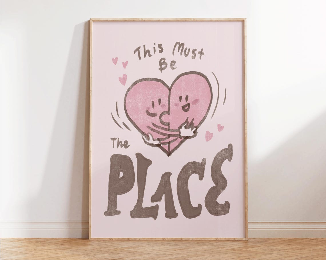 This Must Be The Place Hugging Heart Pink Cute Valentine Love Poster - Image 4