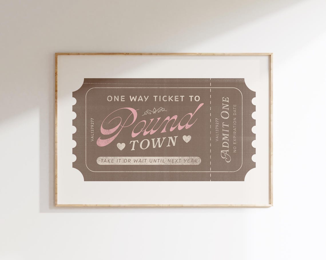 One Way Ticket To Pound Town Brown Retro Ticket Funny Valentine Poster