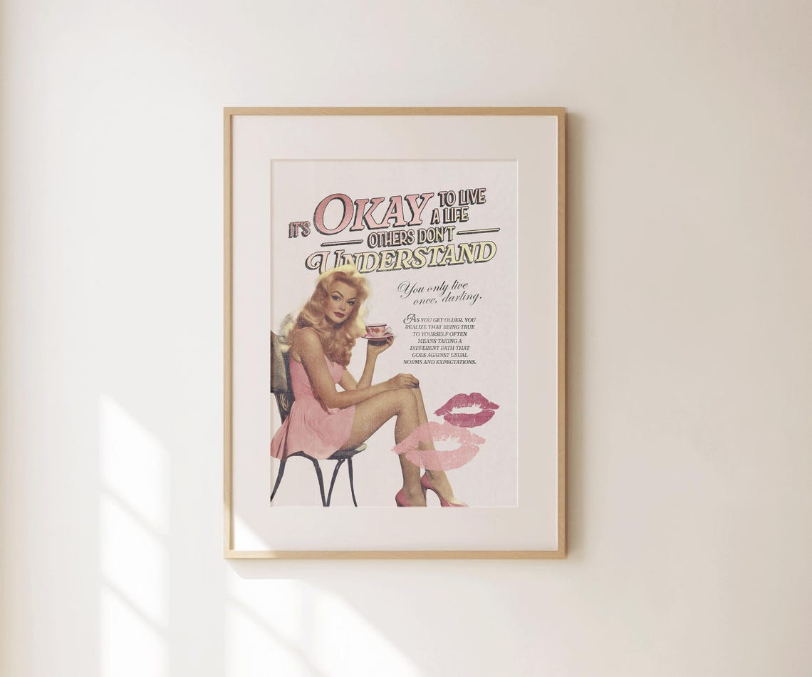 It's Okay To Live A Life Others Don't Understand Retro Pin-Up Print - Image 4