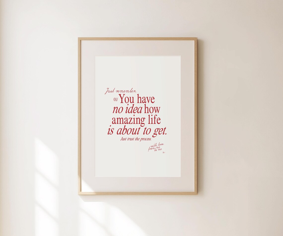 You Have No Idea How Amazing Life Is About To Get Red Quote Poster - Image 4