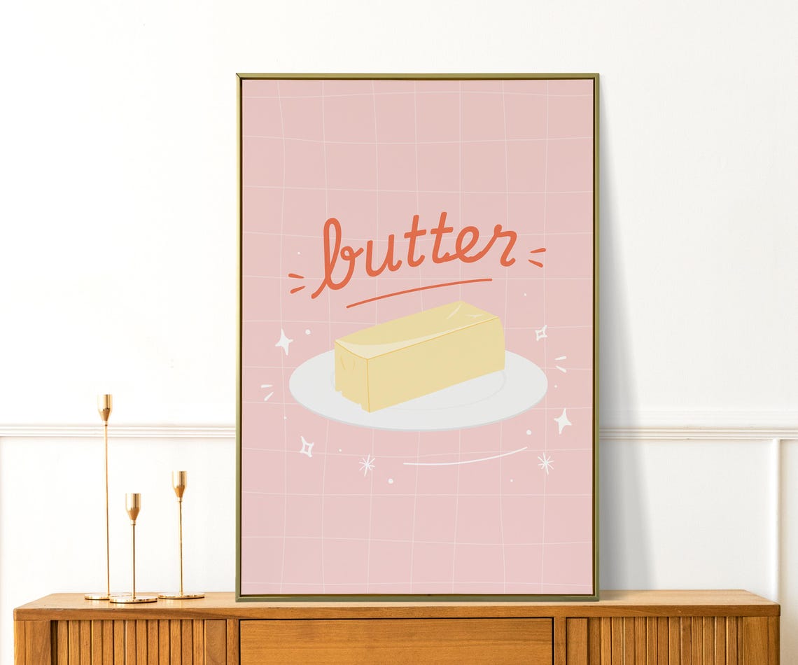 Butter Prints Cute Butter Art Kitchen Wall Art Aesthetic Kitchen Decor Fun Kitchen Print Trendy Kitchen Poster Preppy Apartment Decor
