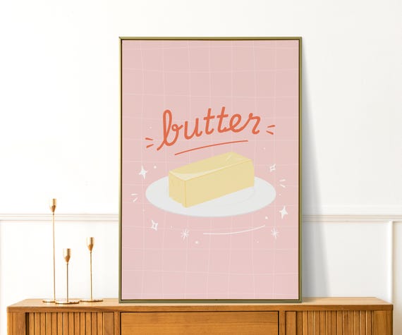 Butter Prints Cute Butter Art Kitchen Wall Art Aesthetic Kitchen Decor Fun Kitchen Print Trendy Kitchen Poster Preppy Apartment Decor