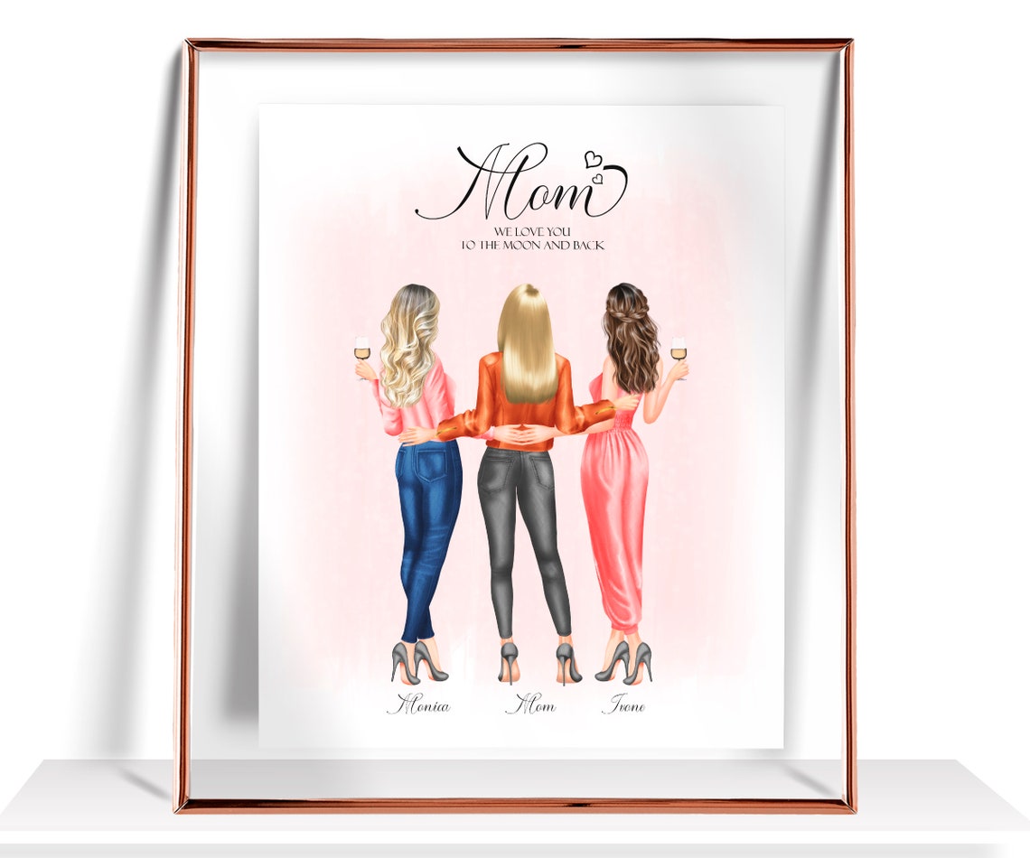 Mom We Love You to the Moon and Back Three Daughters Portrait Print