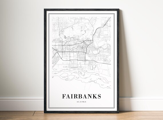 Fairbanks Map Print Alaska Poster Black And White Art Sketch