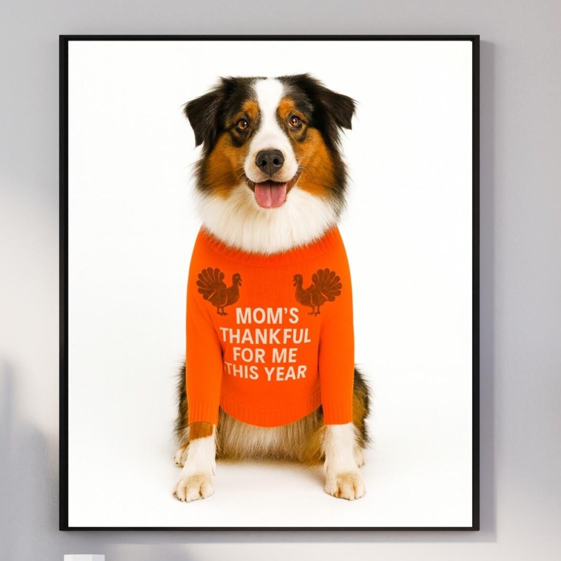 Australian Shepherd Thanksgiving Wall Art Aussie Mom Gift Photography Poster Nursery Decor