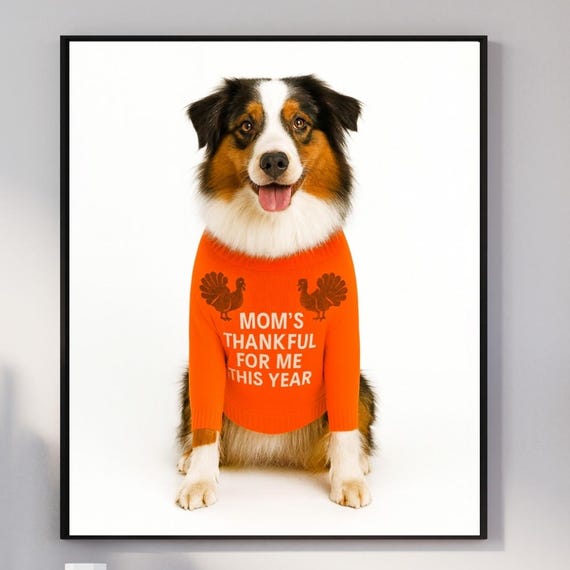 Australian Shepherd Thanksgiving Wall Art Aussie Mom Gift Photography Poster Nursery Decor