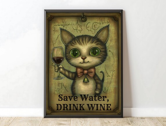 Save Water Drink Wine Tabby Kitten Bow Tie Vintage Funny Cat Art Poster