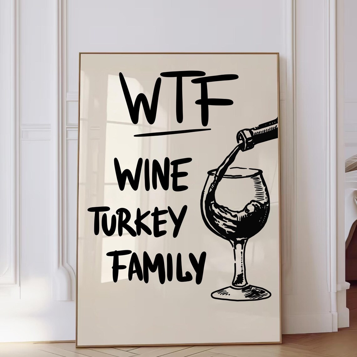 Wine Turkey Family Funny Thanksgiving Wine Poster with Hand Drawn Glass