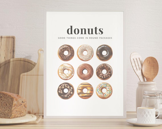 Cute Donut Quote Art Print, Modern Kitchen Decor