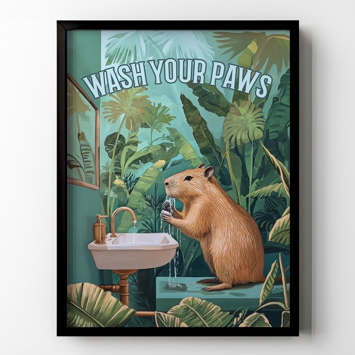 Wash Your Paws Capybara Bathroom Wall Decor Funny Capybara Wall Art Tropical Plant Botanical Toilet Sign Poster