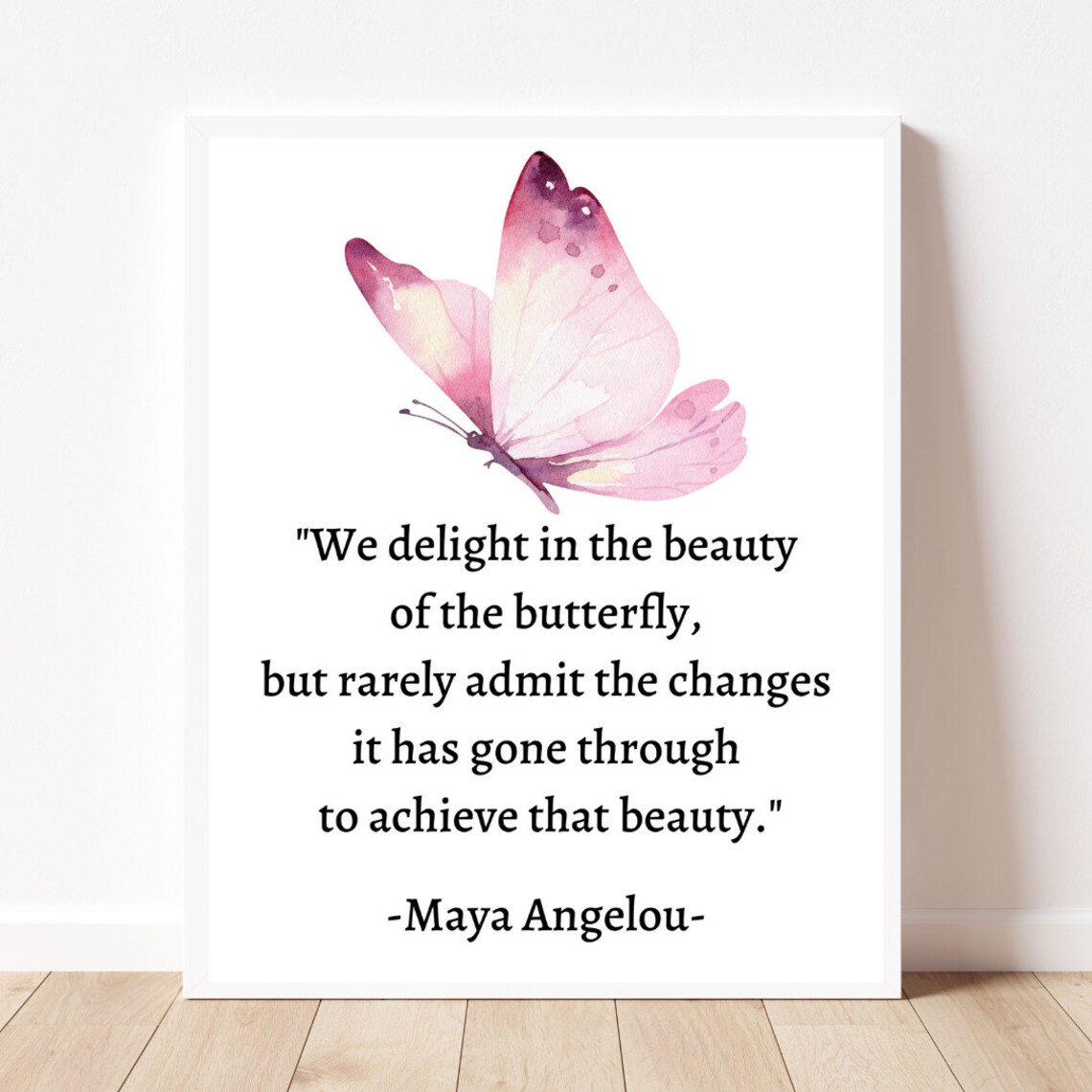 Maya Angelou Butterfly Quote, Pink Blush Poster