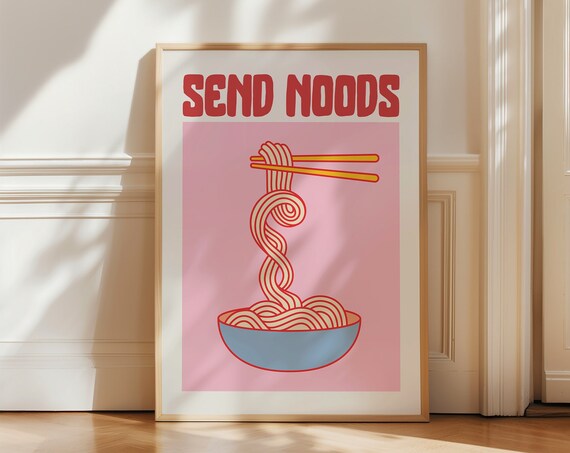 Noodles Cute Kitchen Art Print, Funny Quote