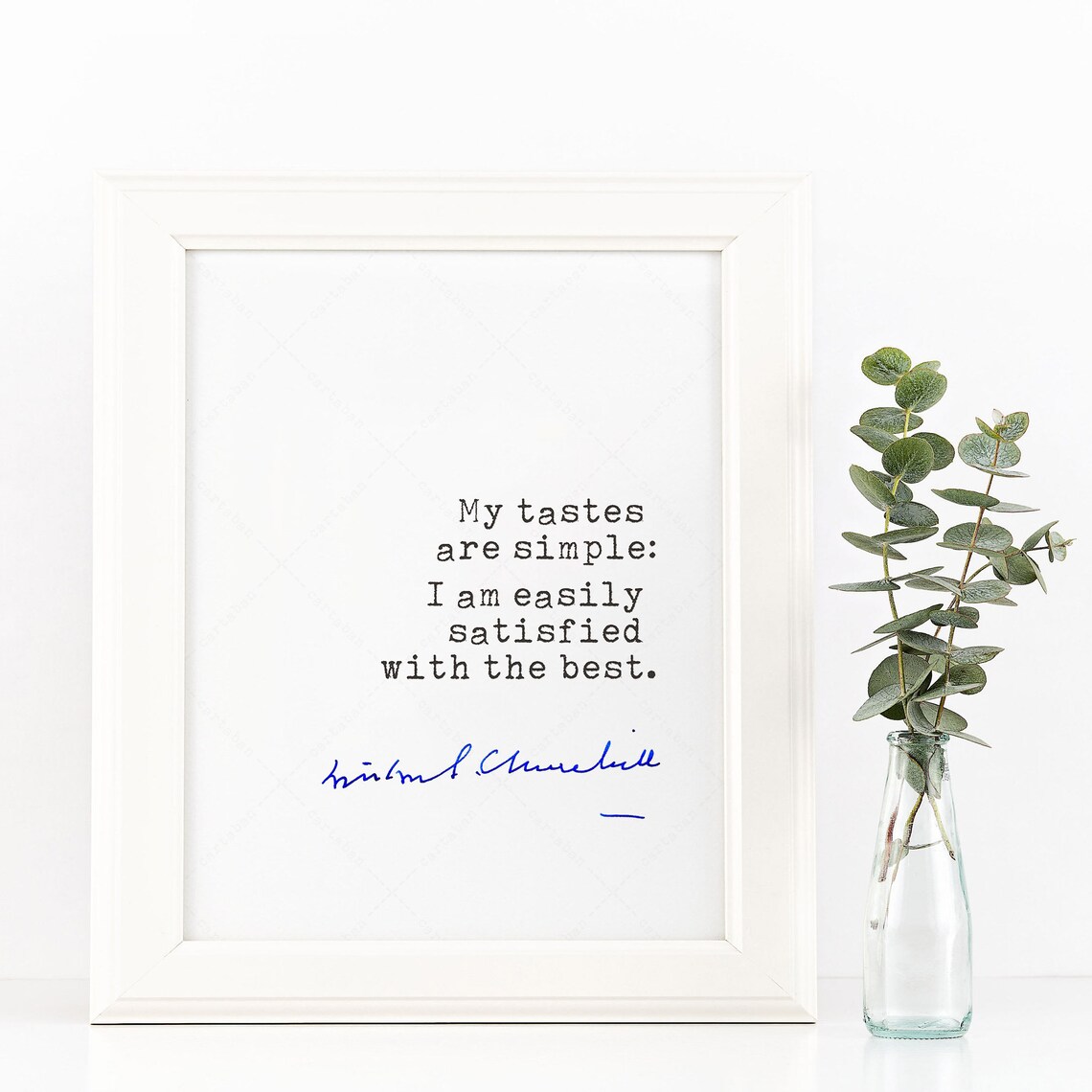 Winston Churchill Quote, Simple Tastes Art Print - Image 2