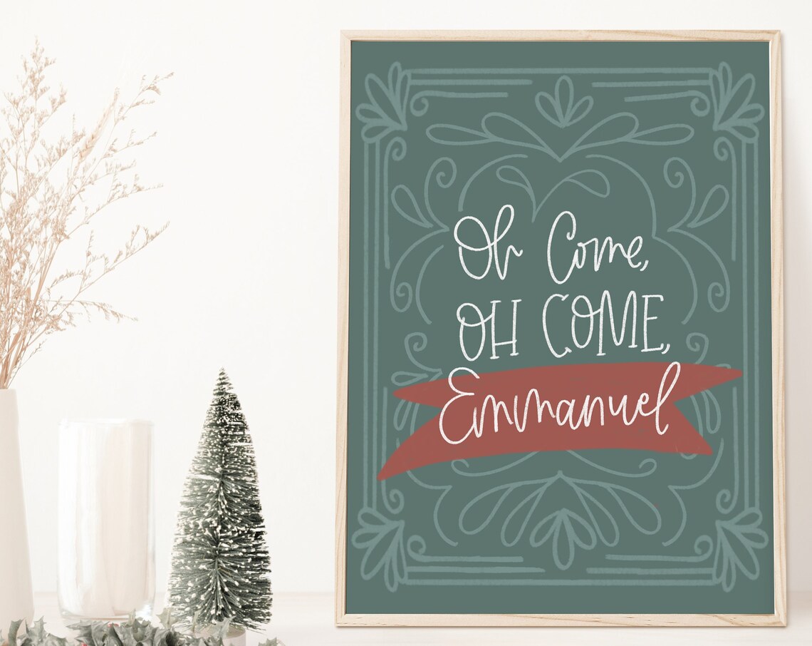 Oh Come Emmanuel Hand Lettered Sage Green Christmas Carol Poster