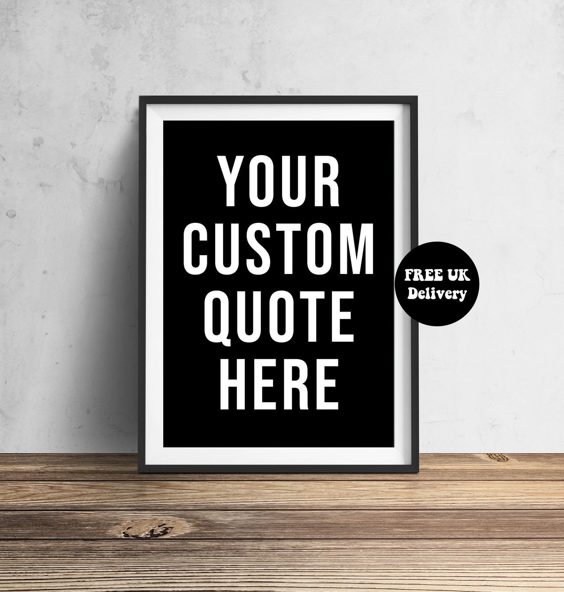 Bold Personalised Wall Art Print Bespoke Custom Quote Text Wall Art Typography Print Unframed A5 A4 A3 Poster Gallery Wall Black Print