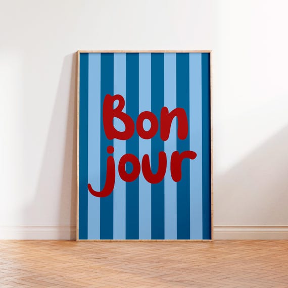 Bonjour French Print Typography Print Fun Bold Trendy Unframed A5 A4 A3 A2 A1 Wall Art Good Morning Hello Hi Print Hallway Entrance Decor