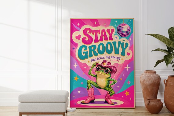 Digital Download Stay Groovy Frog Disco Cowboy Print File Retro 70s Wall Art Printable Funky Pink Aesthetic Decor
