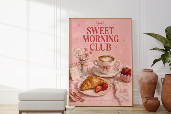 Sweet Morning Club Coquette Breakfast Pink Cafe Decor Wall Print