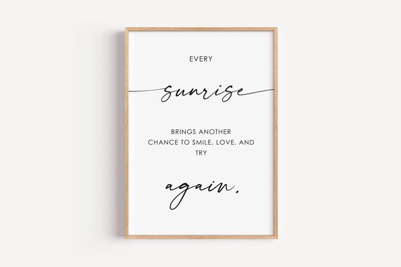 Every Sunrise Brings Another Chance Motivational Positive Quote Wall Art