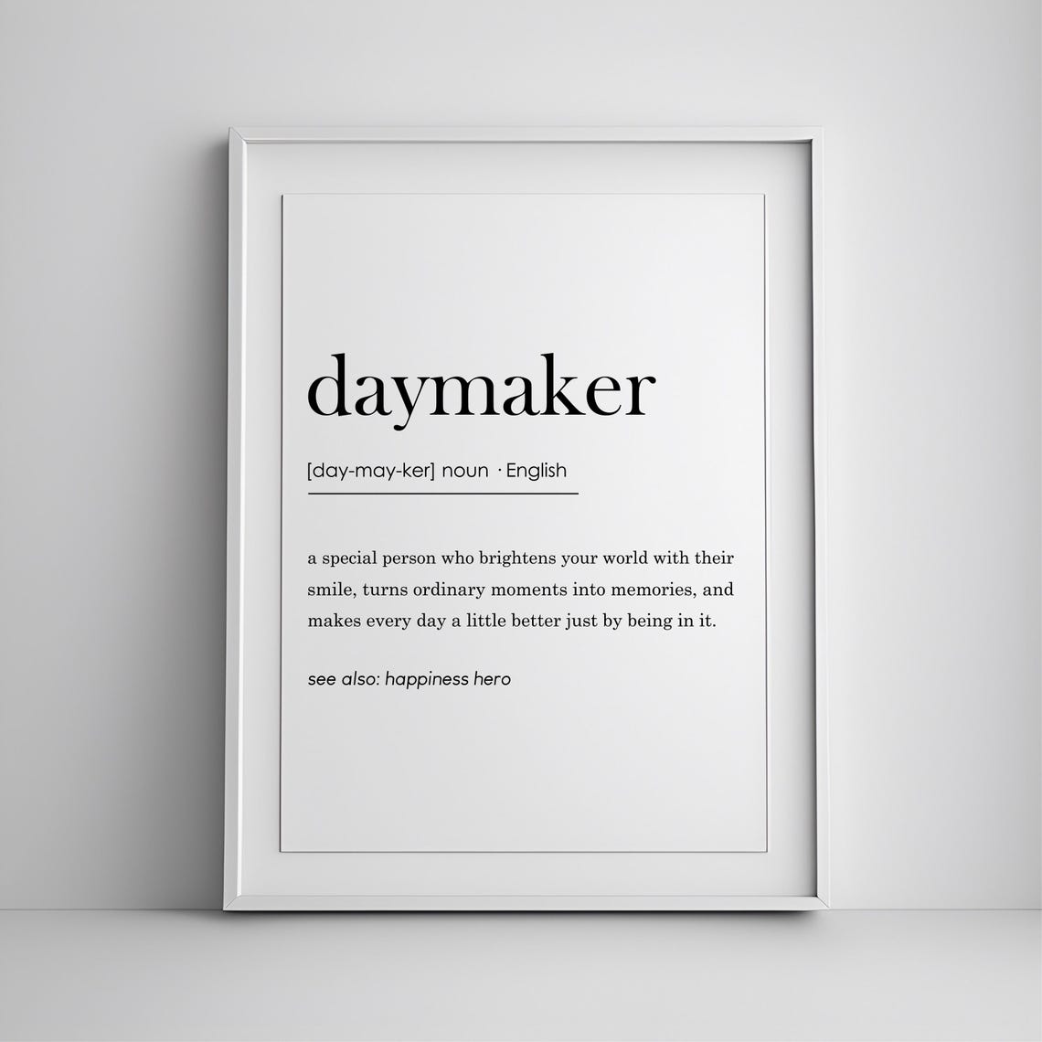 Daymaker Dictionary Definition Happiness Hero Positivity Wall Art
