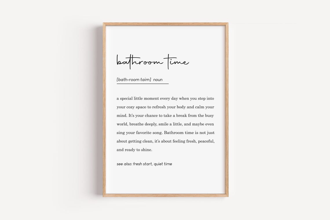 Bathroom Time Dictionary Definition Funny Bathroom Decor Poster
