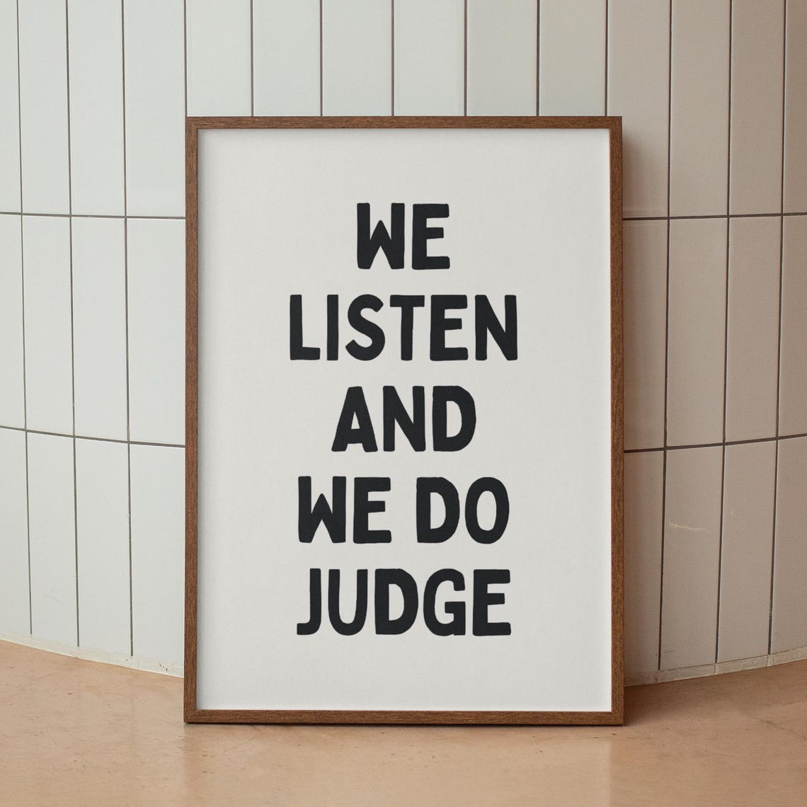 Funny Quote Art Print Entryway Typography Poster