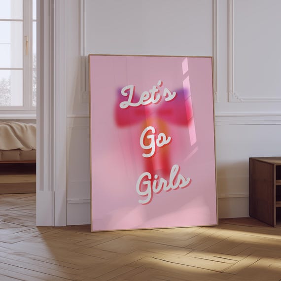Trendy Aesthetic Girly Print Lets Go Girls Print Retro Bachelorette Party Poster Girly Coquette Print Preppy Retro Bar Cart Print