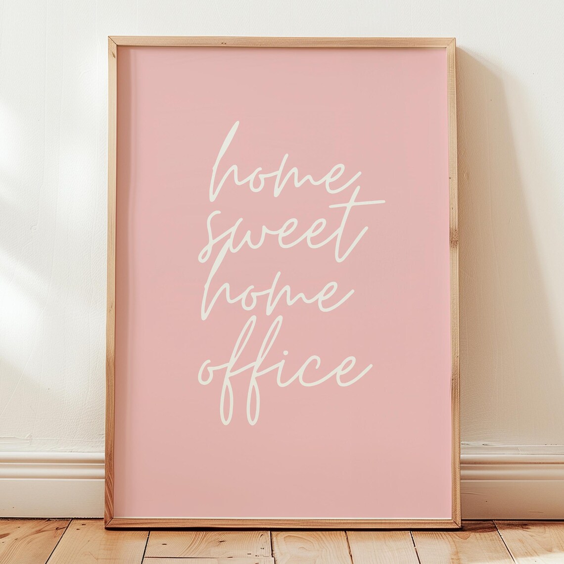 Home Sweet Office Pink Work From Poster Print
