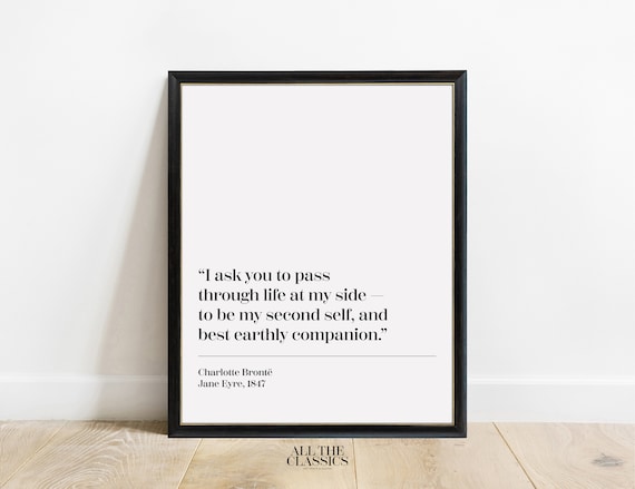 Jane Eyre Earthly Companion Quote Charlotte Bronte Love Literary Poster