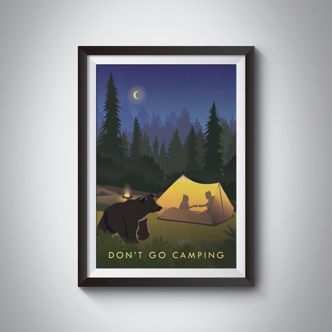 Don't Go Camping Funny Bear Tent Night Wilderness Vintage Poster