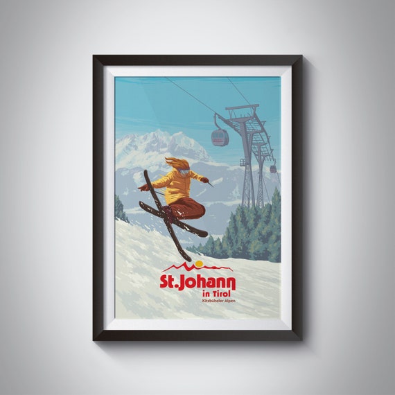 St Johann Ski Resort Poster Kitzbuhel Alps Tirol Austria Travel Poster Vintage Ski Print Sankt Johann In Tirol Oberndorf Harschbichl