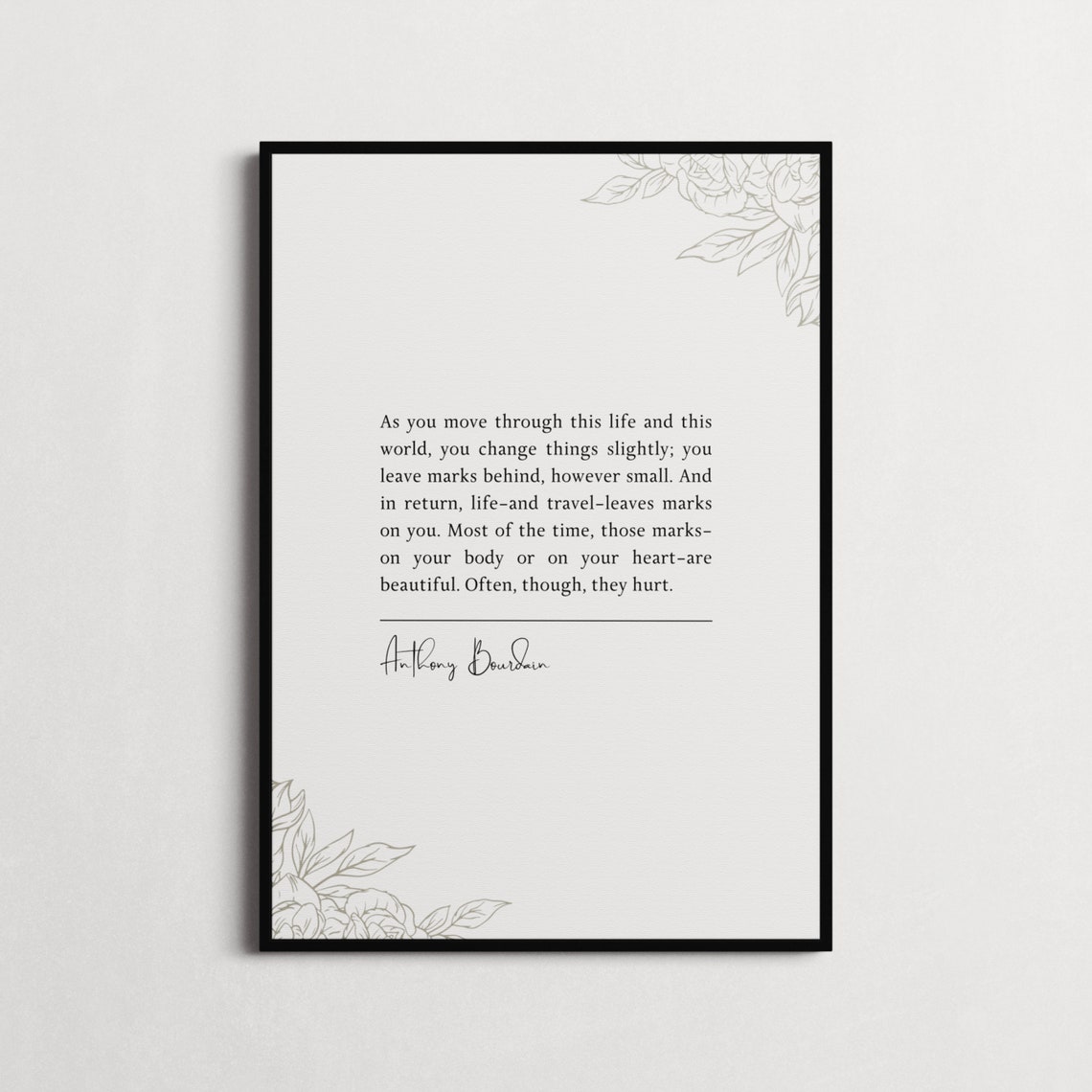 Anthony Bourdain Travel Leaves Marks Minimalist Life Quote Poster - Image 4