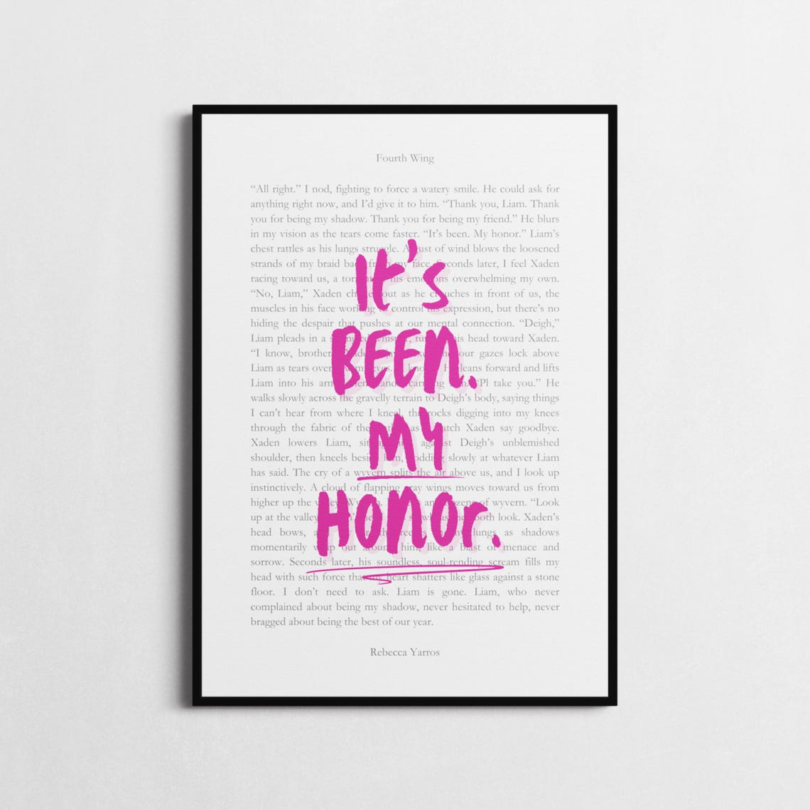 Rebecca Yarros Fourth Wing Liam It's Been My Honor Book Page Print - Image 4