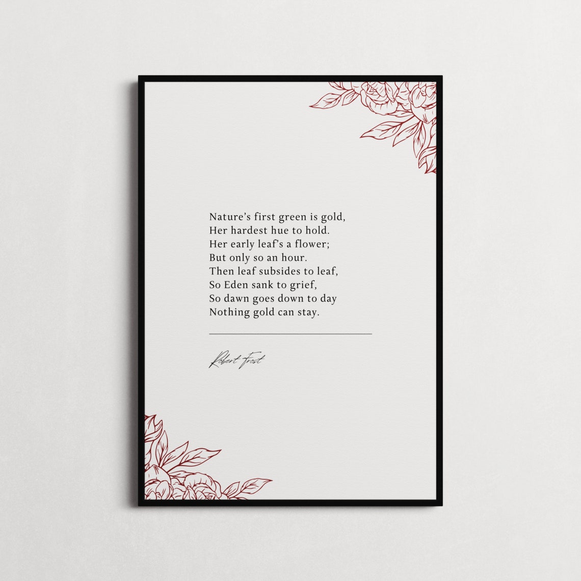 Robert Frost Nothing Gold Can Stay Poem Poster Floral Peony Nature - Image 3
