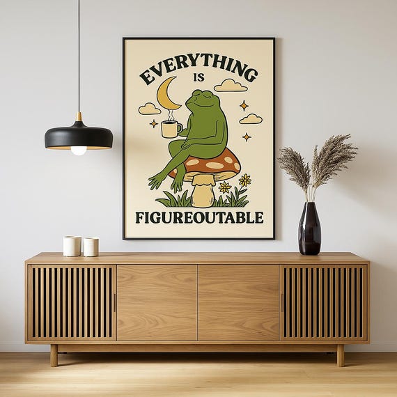 Charming Frog Illustration Everything Is Figureoutable Inspirational Wall Art Quirky And Motivational Poster For Nature
