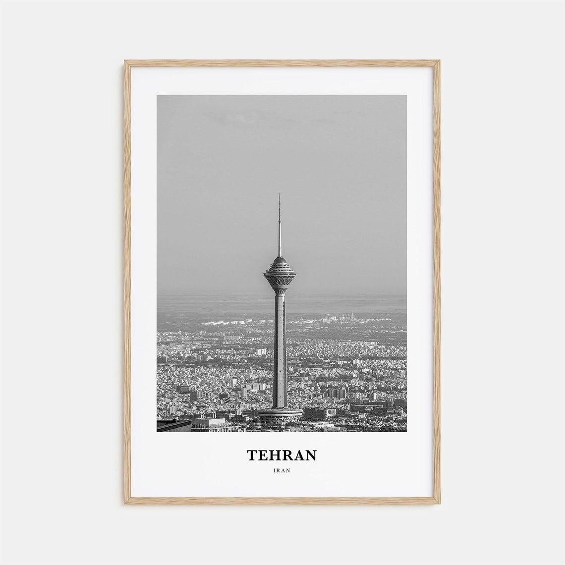 Tehran Milad Tower Rising Over the City Black and White Poster