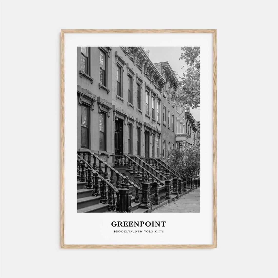 Greenpoint Brooklyn Brownstone Stoops Black and White City Poster